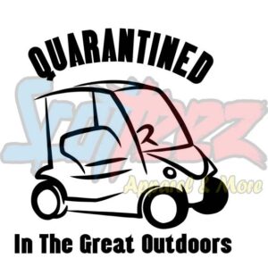 Quarantined In The Great Outdoors