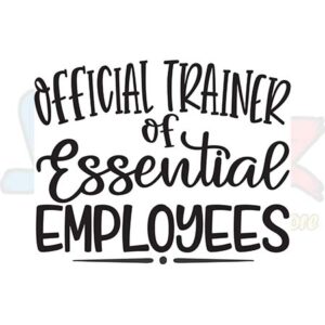 Official Trainer of Essential Employees