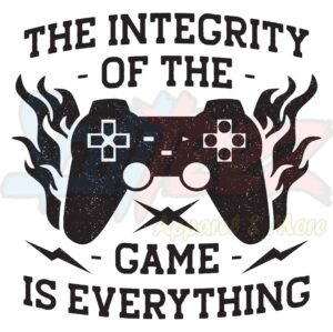 Integrity of Gaming Is Everything