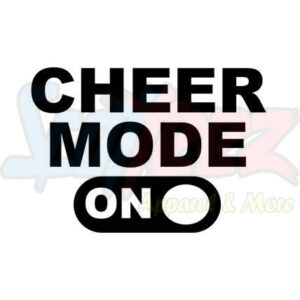 Cheer Mode On