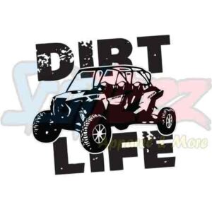 Dirt Life Side By Side