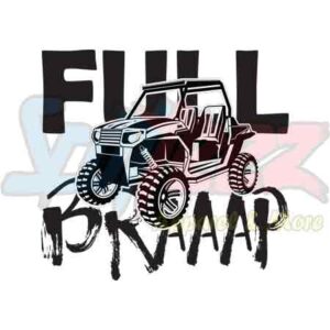 Full Braaap Side By Side