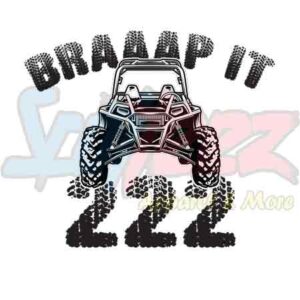 Braaap It 222 Side By Side